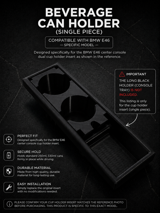BMW E46 Cup Holder Insert – OEM Style PETG Beverage Can Holder